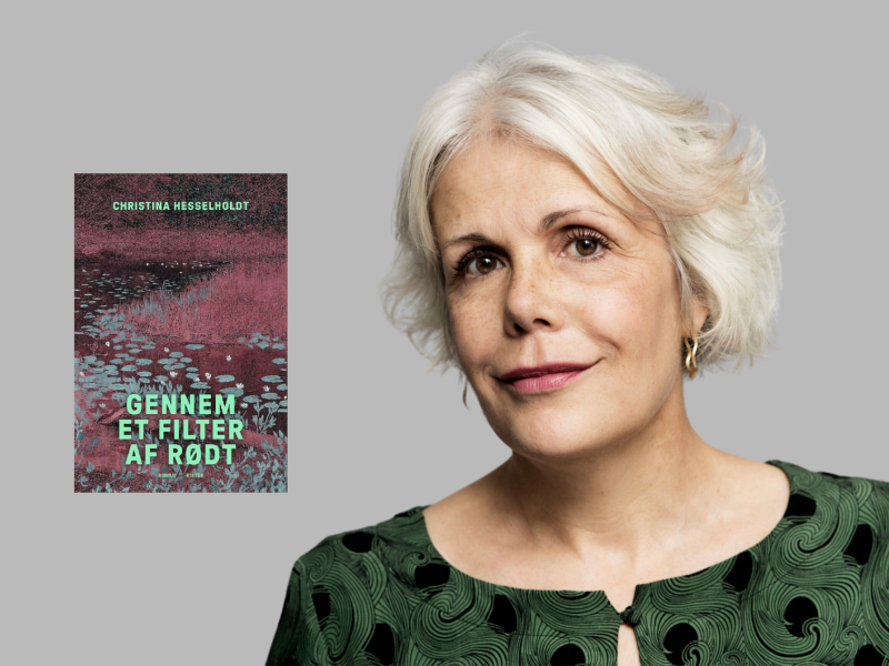 Christina Hesselholdt og bogen Gennem et filter af rødt